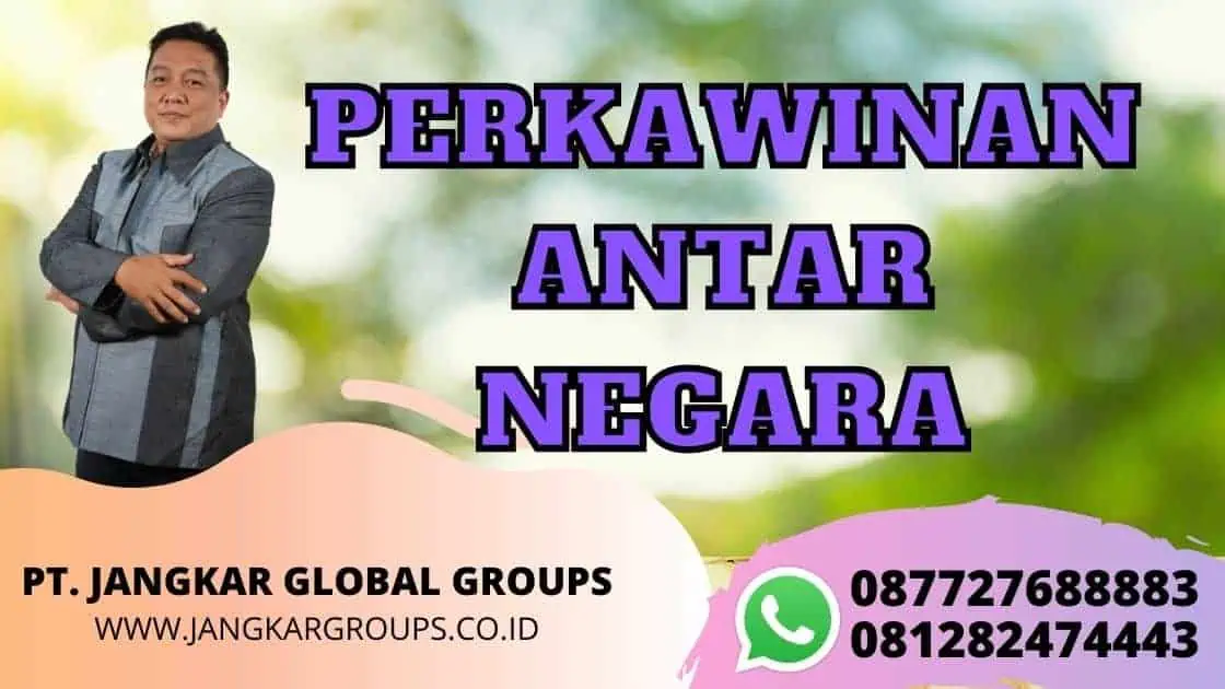 PERKAWINAN ANTAR NEGARA