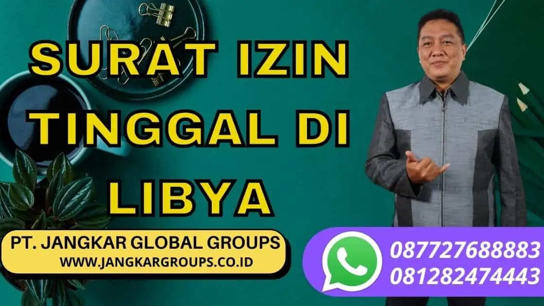 SURAT IZIN TINGGAL DI LIBYA