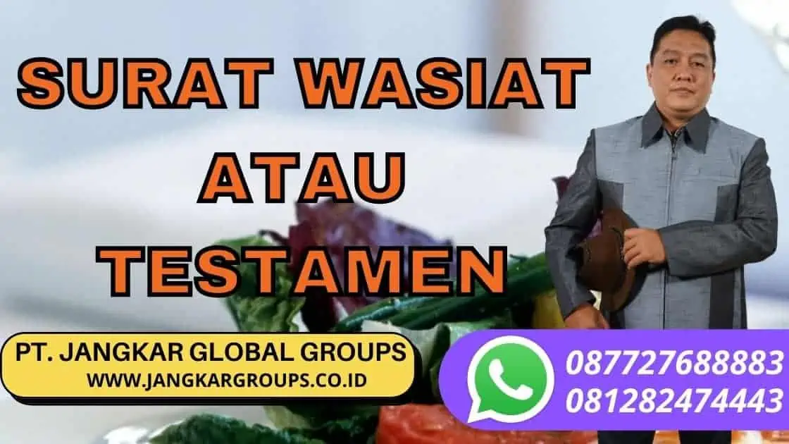 SURAT WASIAT ATAU TESTAMEN