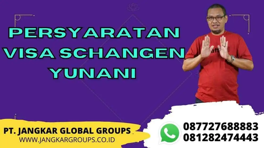 persyaratan visa schangen yunani 