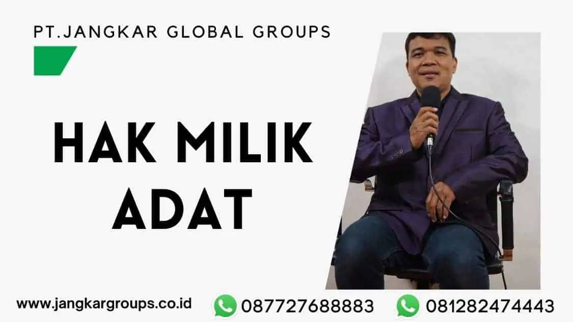 Hak Milik Adat,Peraturan tanah adat