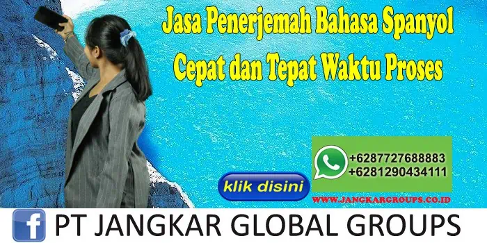 Jasa Penerjemah Bahasa Spanyol Cepat dan Tepat Waktu Proses