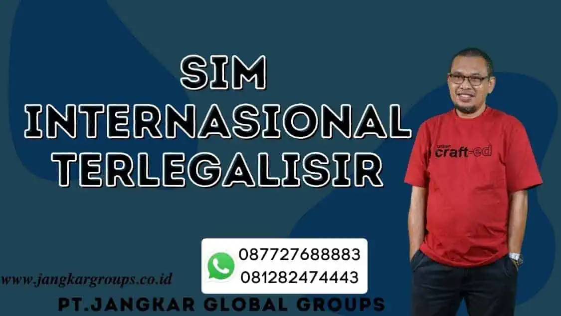 SIM Internasional Terlegalisir