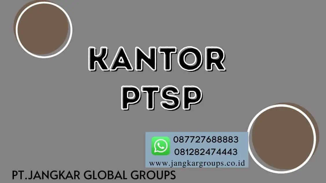 kantor PTSP