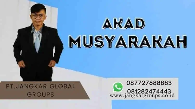 Akad Musyarakah, Akad Mudharabah dan Musyarakah Bank Syariah