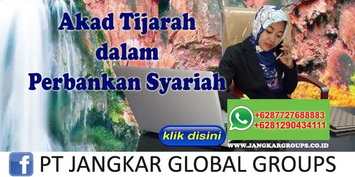 Akad Tijarah dalam Perbankan Syariah