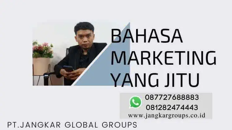 Bahasa Marketing Yang Jitu