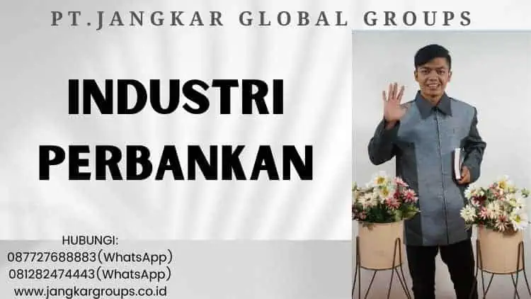 Industri Perbankan, Fungsi Produk Bank Konvensional