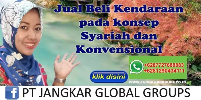 Jual Beli Kendaraan pada konsep Syariah dan Konvensional