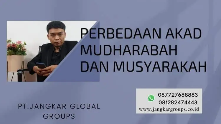 Perbedaan akad mudharabah dan musyarakah, Akad Mudharabah dan Musyarakah Bank Syariah