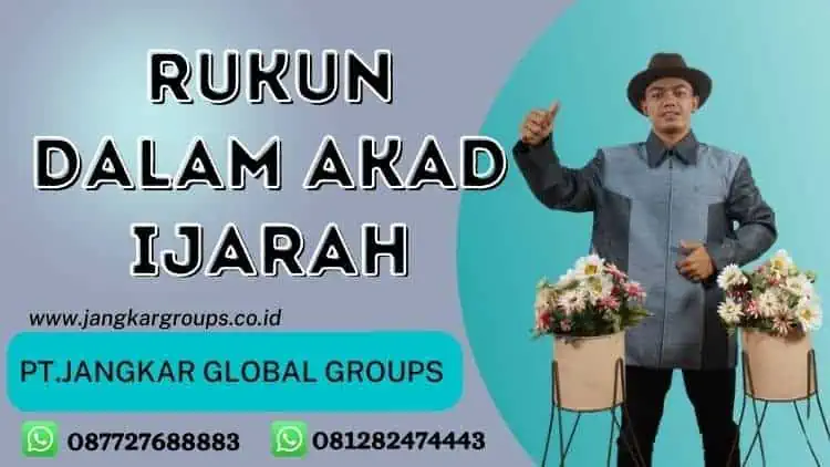 Rukun Dalam akad Ijarah, Akad Ijarah (sewa) dalam Ekonomi Islam