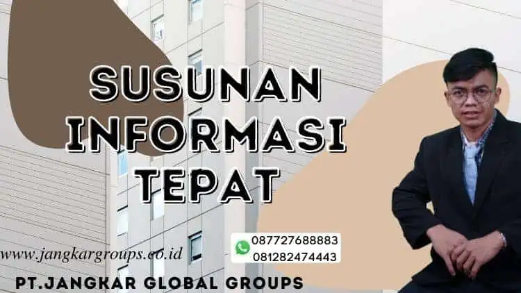 Susunan Informasi Tepat