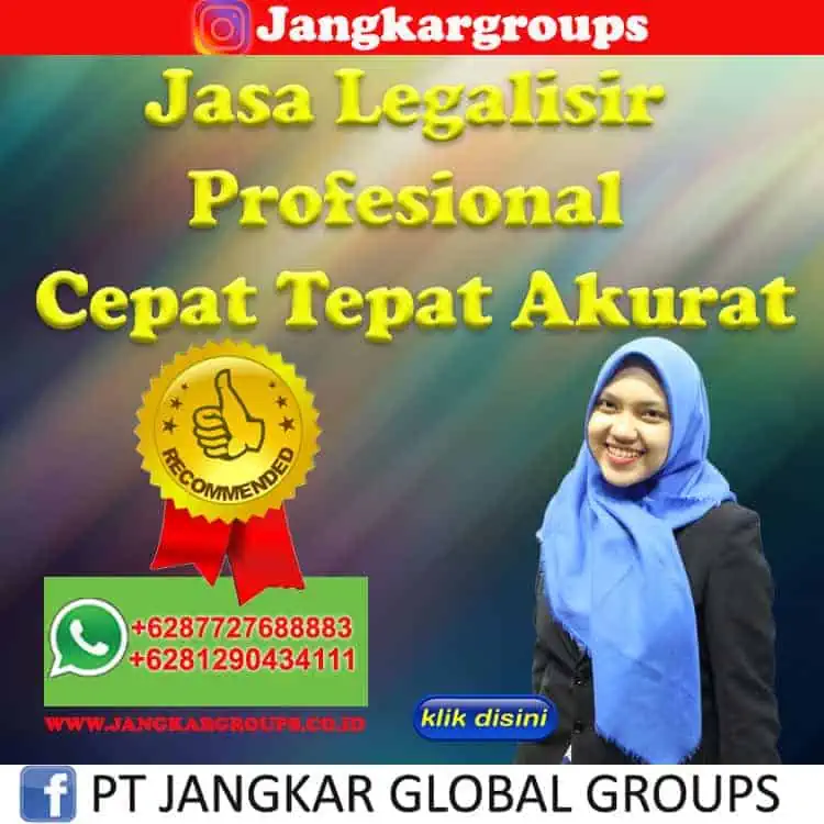 Jasa Legalisir Profesional Cepat Tepat Akurat