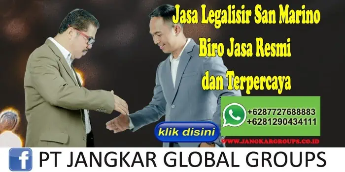 Jasa Legalisir San Marino Biro Jasa Resmi dan Terpercaya