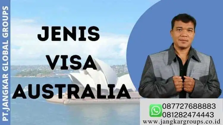 Jenis Visa Australia