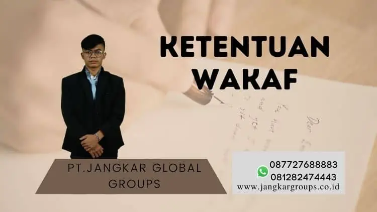 Ketentuan Wakaf