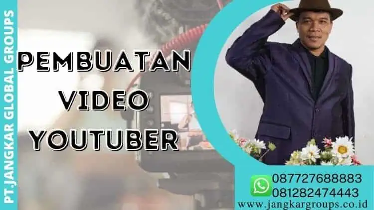 Pembuatan Video Youtuber