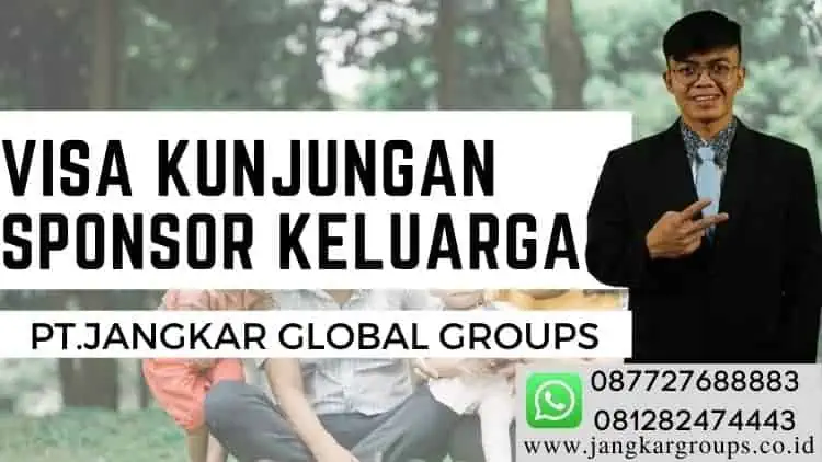 Visa Kunjungan Sponsor Keluarga