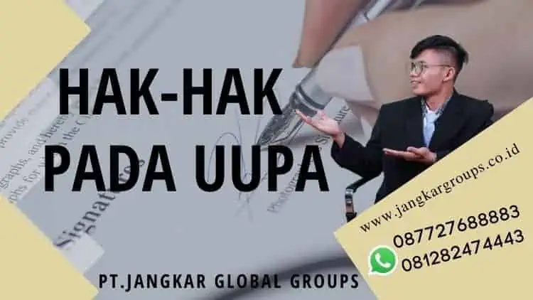 hak-hak yang ada pada UUPA, CARA MENGURUS SERTIFIKAT RUMAH DAN TANAH