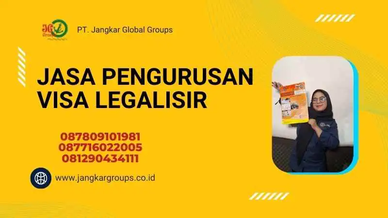 Jasa Pengurusan Visa Legalisir