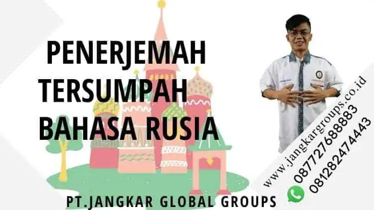 Penerjemah Tersumpah Bahasa Rusia