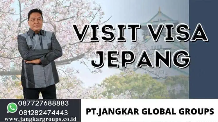 VISIT VISA JEPANG