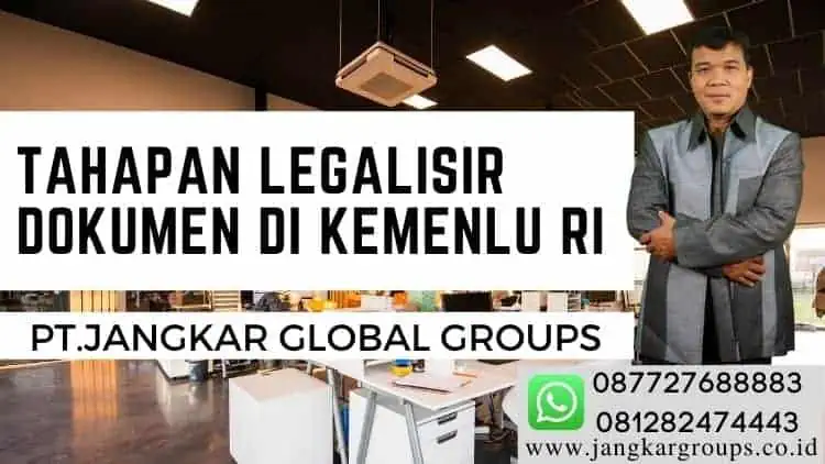 Tahapan Legalisir Dokumen di Kemenlu RI