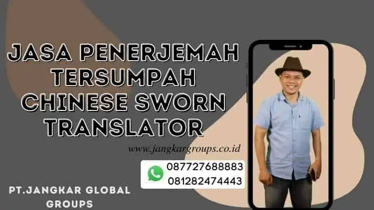 Jasa Penerjemah Tersumpah Chinese Sworn Translator