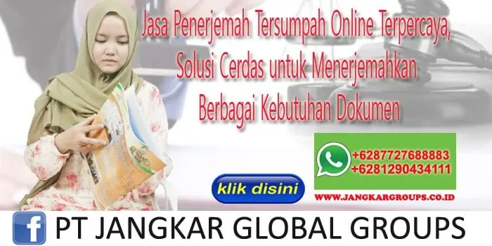 Jasa Penerjemah Tersumpah Online Terpercaya, Solusi Cerdas untuk Menerjemahkan Berbagai Kebutuhan Dokumen