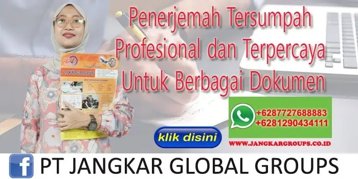 Penerjemah Tersumpah Profesional dan Terpercaya Untuk Berbagai Dokumen