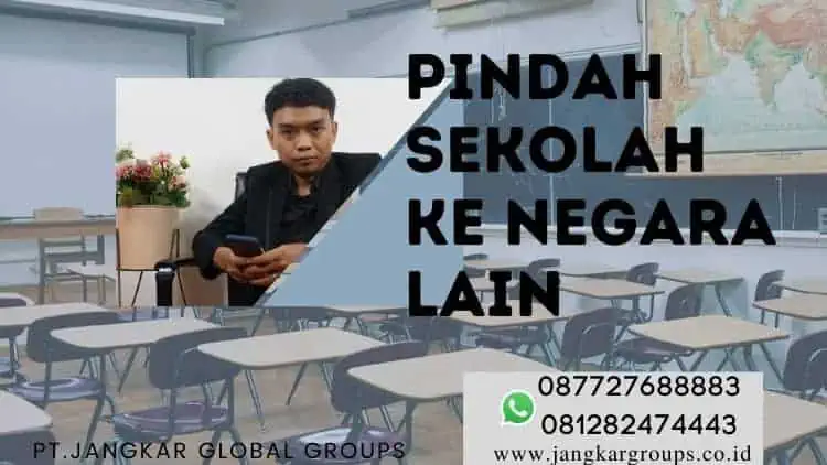 Pindah Sekolah ke Negara Lain