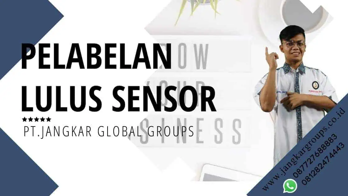 pelabelan lulus sensor, Jasa LSF Termudah dan Terpercaya Tanpa Uang Muka Hubungi 0877 2768 8883