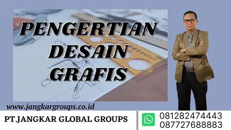 PENGERTIAN DESAIN GRAFIS