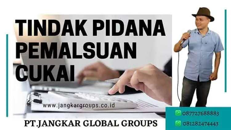 Tindak Pidana Pemalsuan Cukai