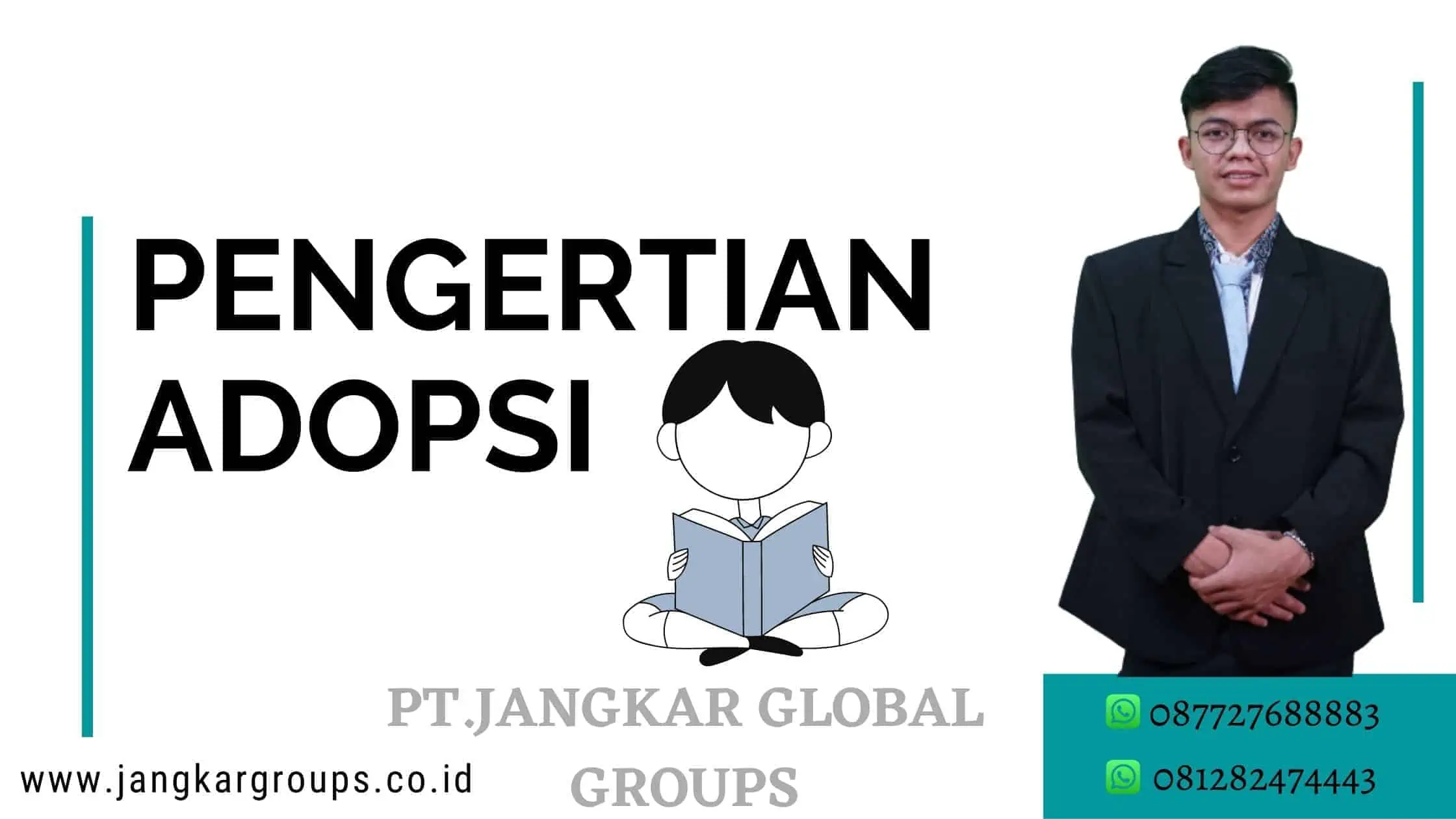 PENGERTIAN DARI ADOPSI, PENGERTIAN DARI ADOPSI DAN SYARAT ADOPSI