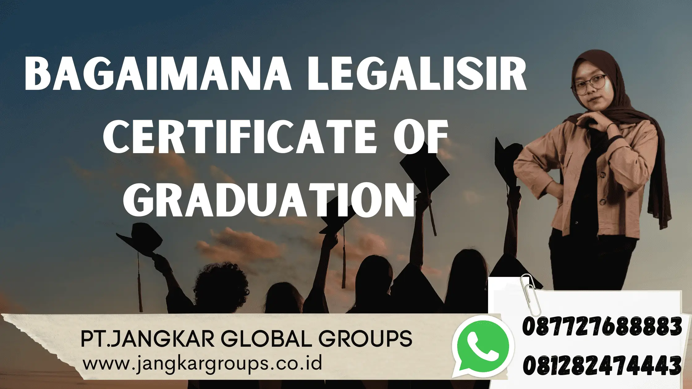 Bagaimana Legalisir Certificate of Graduation 