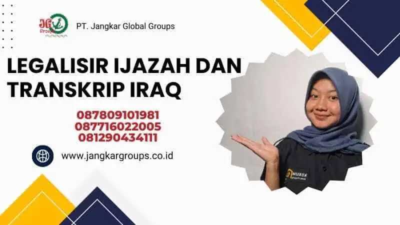 LEGALISIR IJAZAH DAN TRANSKRIP IRAQ