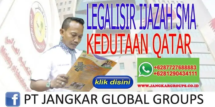 LEGALISIR IJAZAH SMA KEDUTAAN QATAR