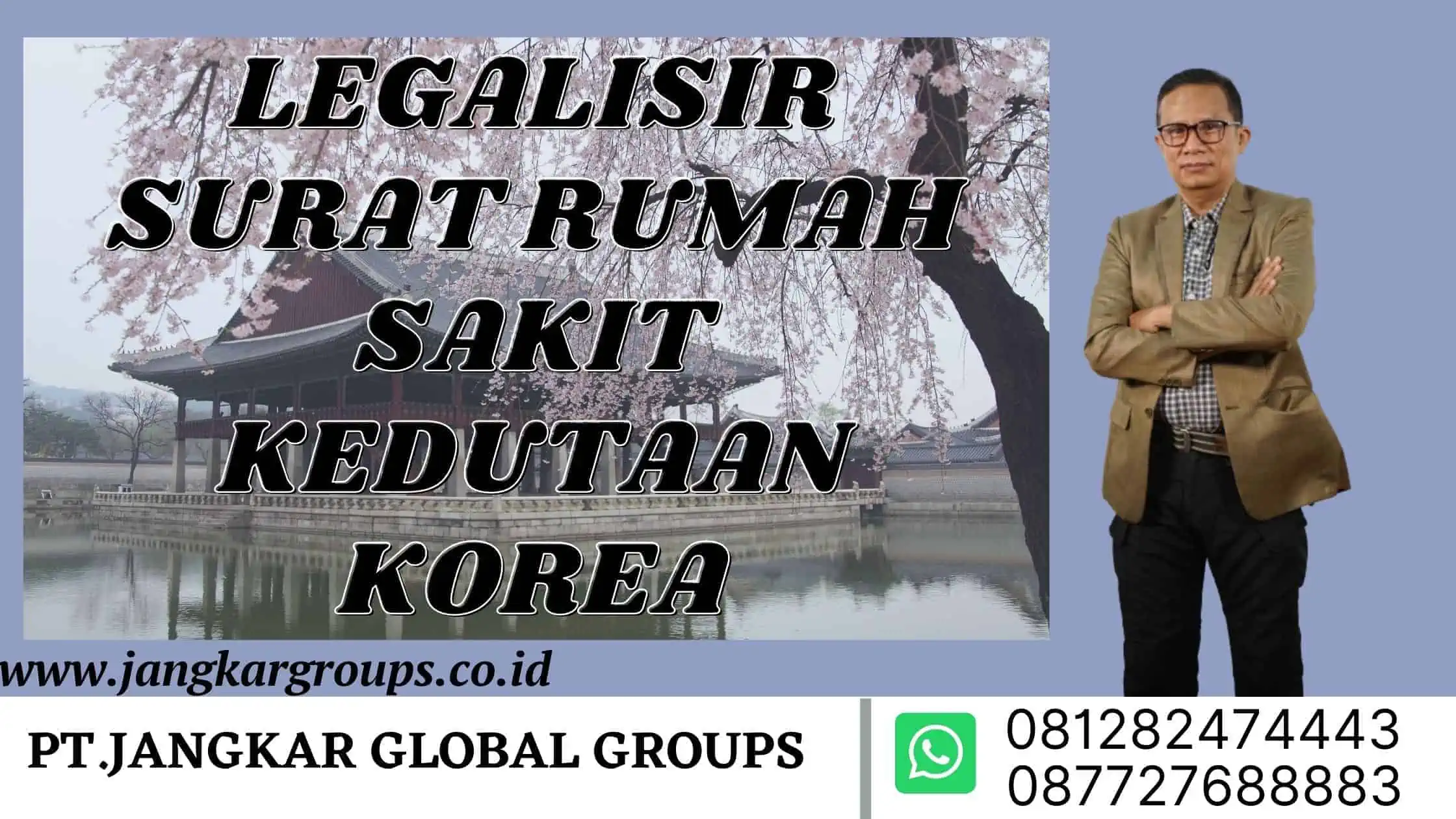 LEGALISIR SURAT RUMAH SAKIT KEDUTAAN KOREA