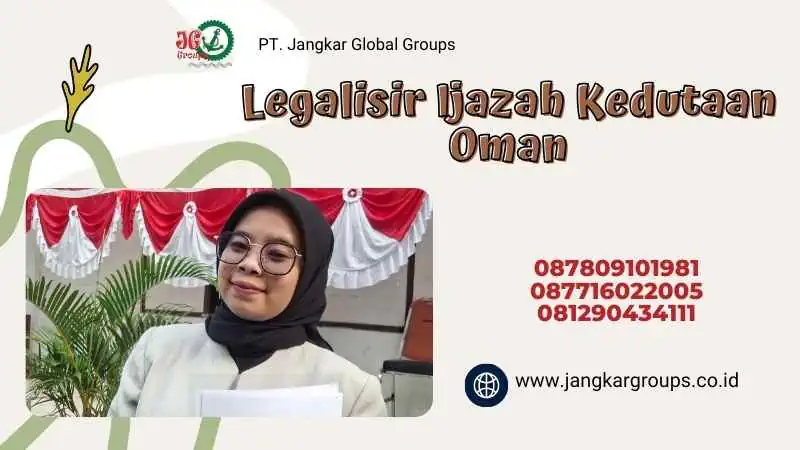 Legalisir Ijazah Kedutaan Oman