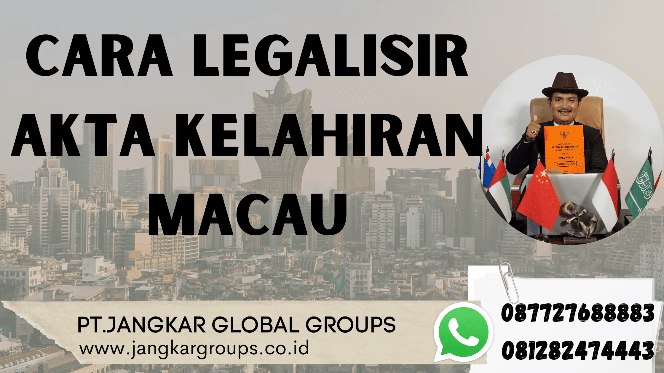 Cara Legalisir Akta Kelahiran Macau