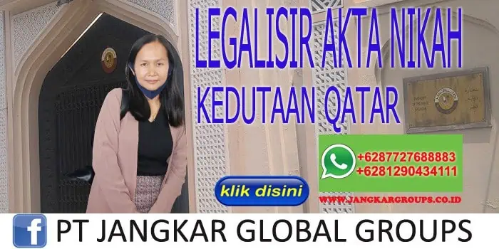 LEGALISIR AKTA NIKAH KEDUTAAN QATAR