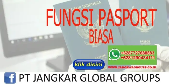 FUNGSI PASPORT BIASA