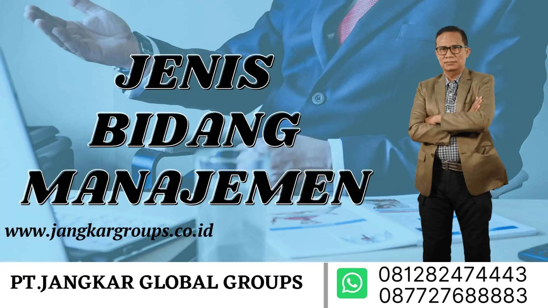 JENIS BIDANG TATA MANAGEMEN