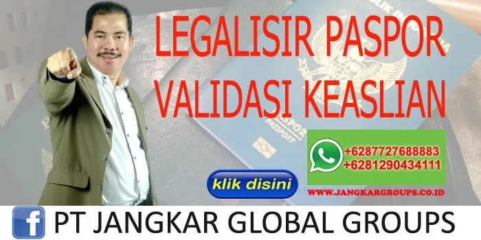 LEGALISIR PASPORT VALIDASI KEASLIAN