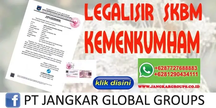 LEGALISIR SKBM KEMENKUMHAM