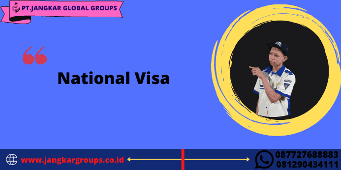 National Visa