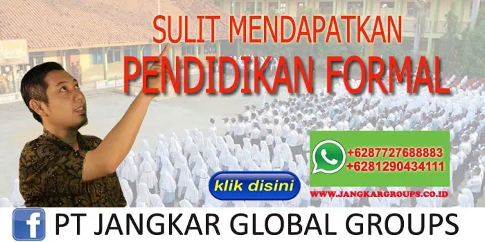 Sulit Mendapat Pendidikan Formal