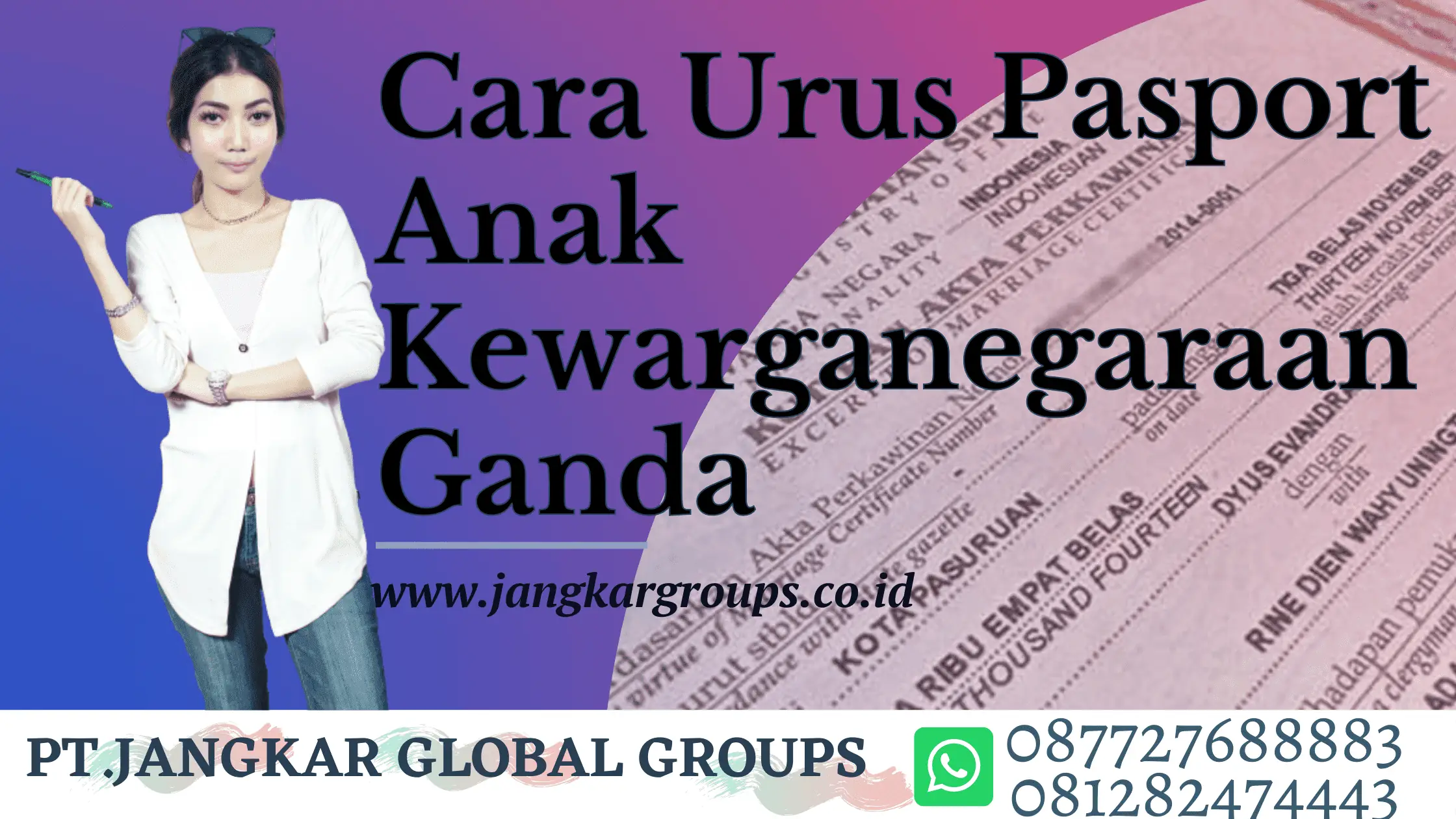 Cara Urus Pasport Anak Kewarganegaraan Ganda