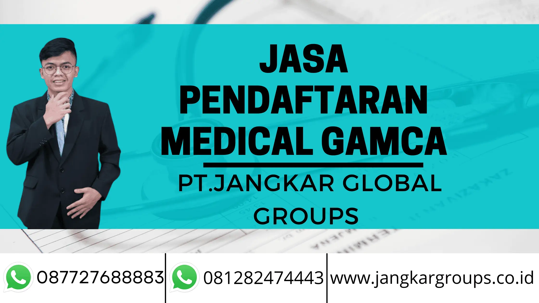 JASA PENDAFTARAN MEDICAL GAMCA